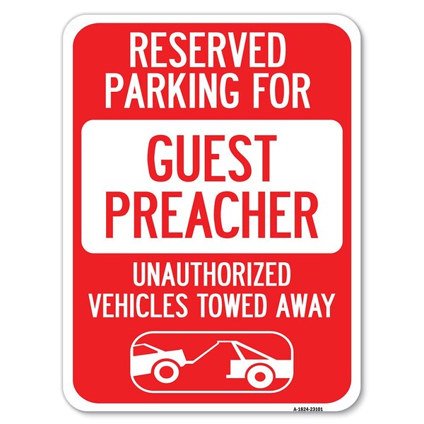 Reserved Parking for Guest Preacher Unauthorized Vehicles Towed Away, A-1824-23101